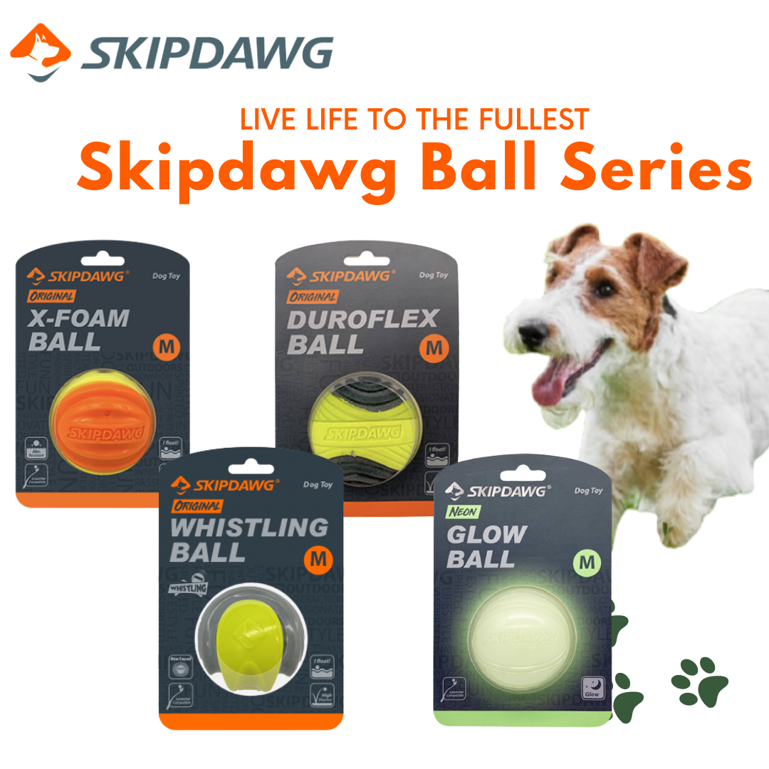 Skipdawg Series: X-foam Ball, Duroflex Ball, Whistling Ball, Glow Ball